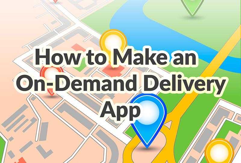 How to make an on-demand delivery app by Adoriasoft Tech Blog